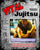 Vital Jujitsu by John Saylor and Steve Scott (Autographed Copy)